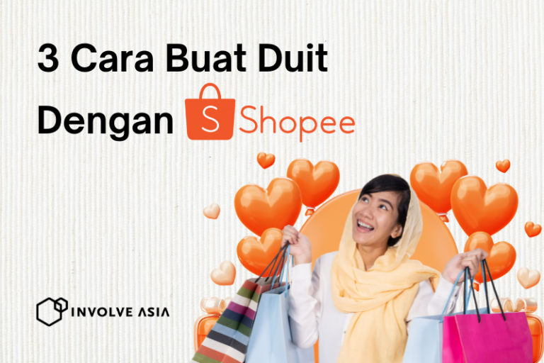 3 Cara Untuk Buat Duit Dengan Shopee