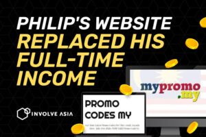 How Phillip Made Enough to Run His Website Full-time with Involve Asia