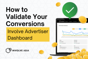 How to Validate Your Conversions – Involve Advertiser Dashboard