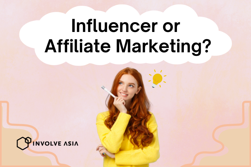 Featured Image - Influencer or Affiliate Marketing – Which Should Your Brand Start with First