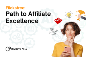 Flickstree: Path to Affiliate Excellence