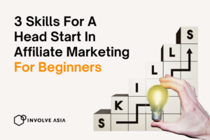 3 Skills For A Head Start In Affiliate Marketing For Beginners