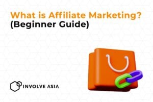 What is Affiliate Marketing: Ultimate Guide For Beginners