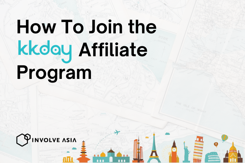 How To Join the KKDay Affiliate Program