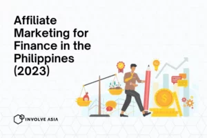 Affiliate Marketing for Finance in the Philippines (2023)