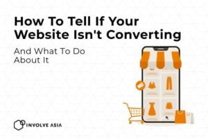 How To Tell If Your Website Isn’t Converting