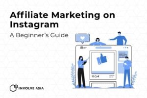 Affiliate Marketing on Instagram for Beginners – The Ultimate Guide