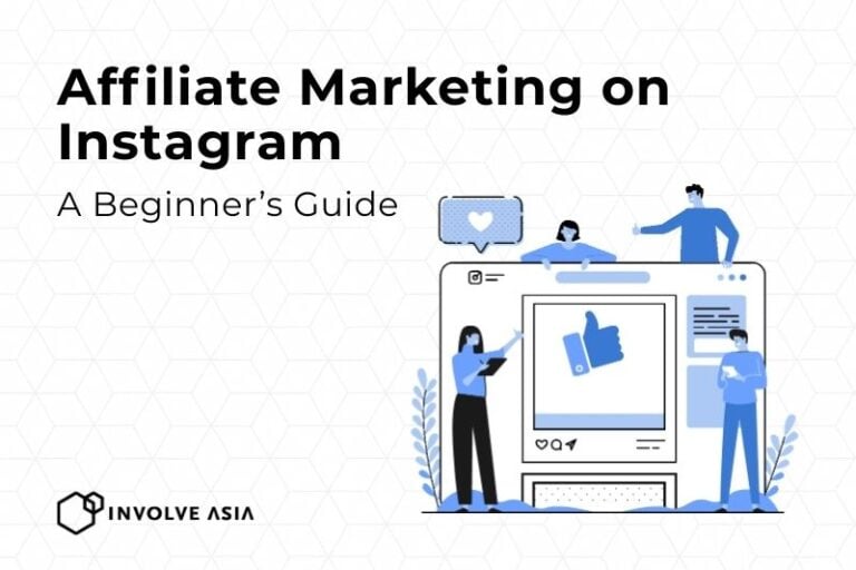 Affiliate Marketing on Instagram for Beginners – The Ultimate Guide