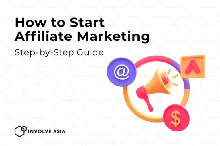 How to Start Affiliate Marketing on Involve Asia (Step by Step Guide)