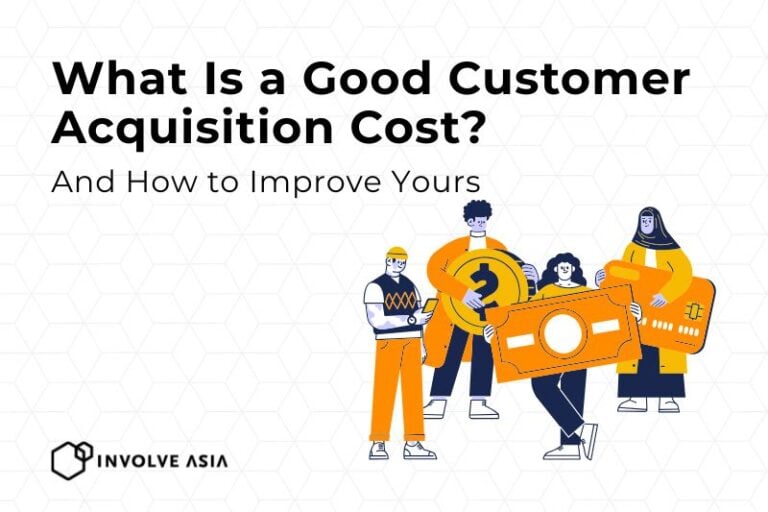 What Is a Good Customer Acquisition Cost? (And How to Improve Yours)