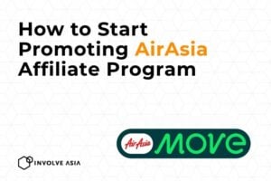 AirAsia Affiliate Program on Involve Asia: Skyrocket Your Travel Content Earnings