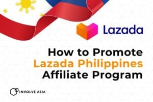 Join Lazada Philippines Affiliate Program on Involve Asia (Step-by-Step Guide)