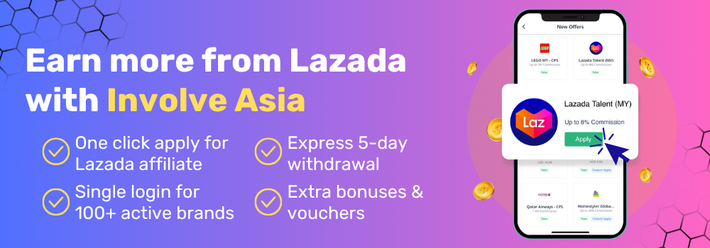 boost your earnings with lazada affiliate program on involve asia