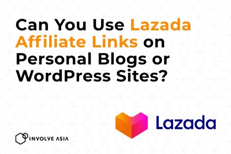 Can You Use Lazada Affiliate Links on Personal Blogs or WordPress Sites