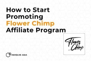 Flower Chimp Affiliate Program on Involve Asia: Earn from Every Beautiful Bouquet