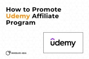 Udemy Affiliate Program on Involve Asia: How to Promote Udemy Courses