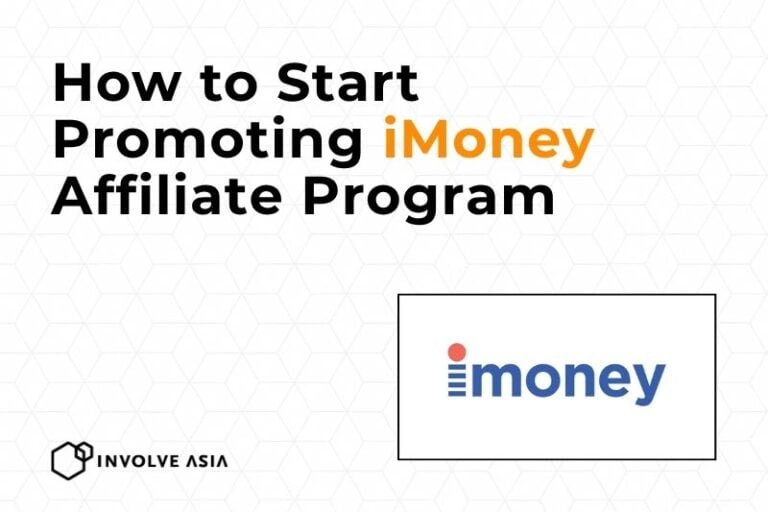 iMoney Affiliate Program on Involve Asia Monetize Your Finance Content
