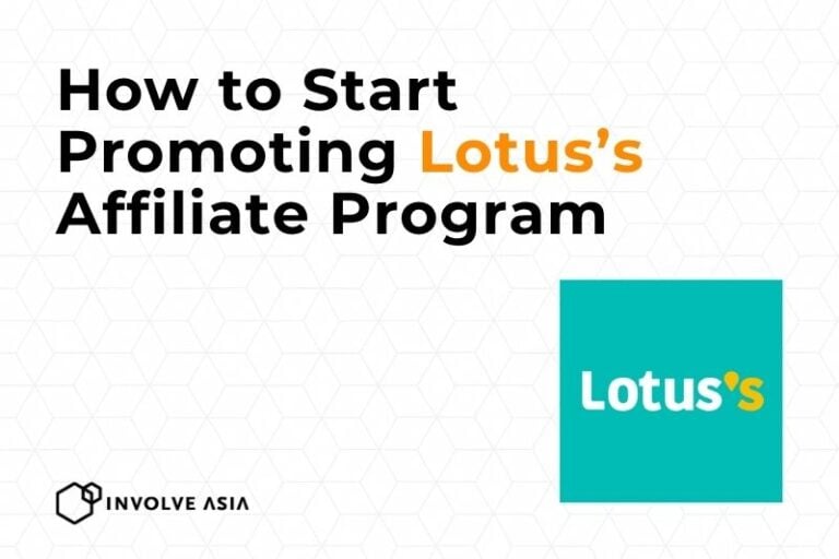 How to Earn with Lotus's Affiliate Program on Involve Asia (Even If You're New to Affiliate Marketing)