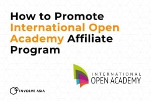 International Open Academy Affiliate Program on Involve Asia: Earn by Empowering Lifelong Learners