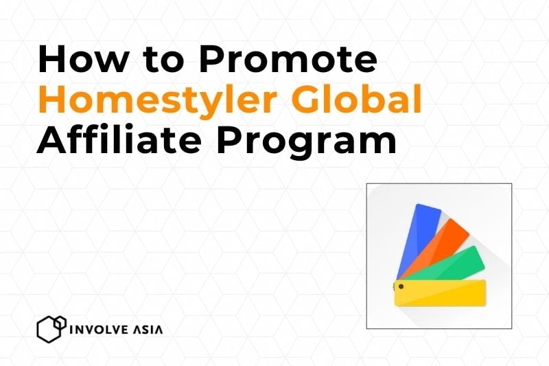 Transform Designs into Dollars Homestyler Global Affiliate Program on Involve Asia (Full Guide)