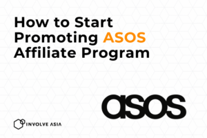 ASOS Affiliate Program on Involve Asia: Monetize Fashion with Style
