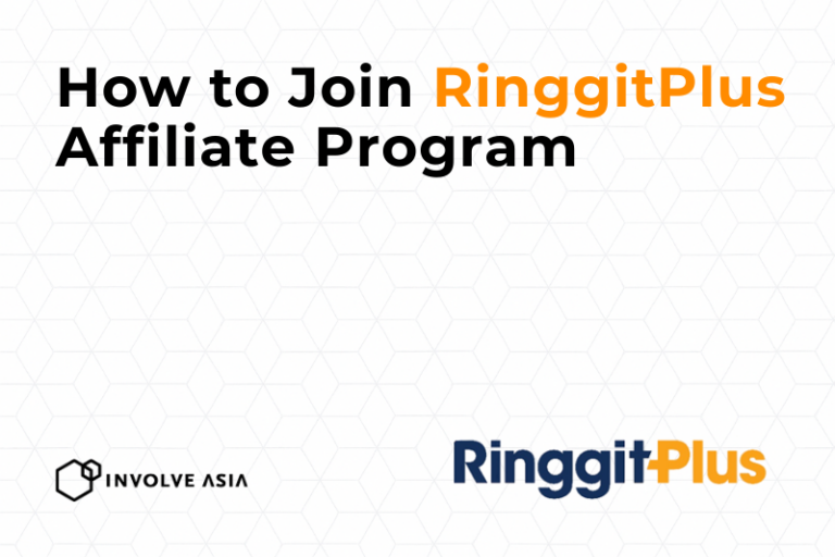RinggitPlus Affiliate Program on Involve Asia