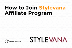 Stylevana Affiliate Program on Involve Asia: How to Start Earning with Asian Beauty Products