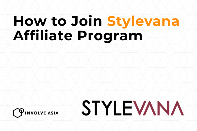 Stylevana Affiliate Program on Involve Asia