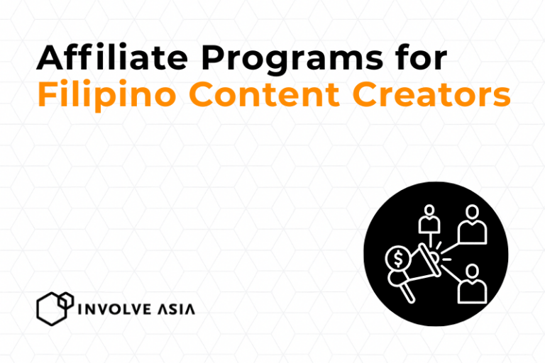 Affiliate Programs for Filipino Content Creators & Influencers on Involve Asia
