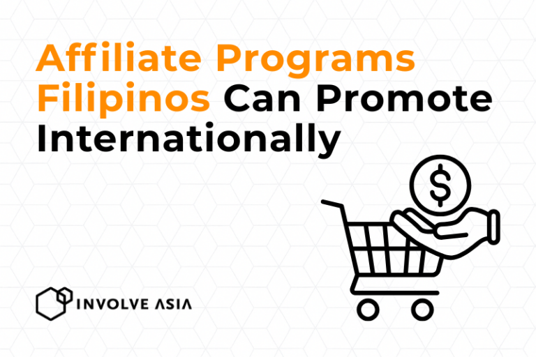Affiliate Programs Filipinos Can Promote Internationally