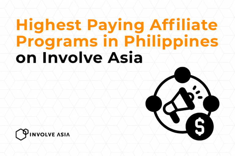 Highest Paying Affiliate Programs in Philippines on Involve Asia