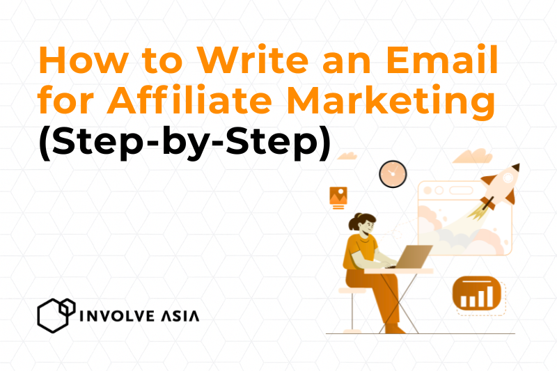 How to Write an Email for Affiliate Marketing