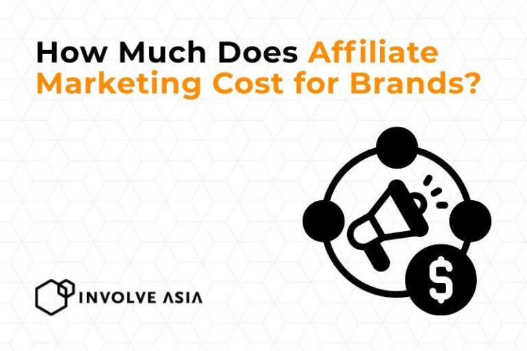 how much does affiliate marketing cost for brands
