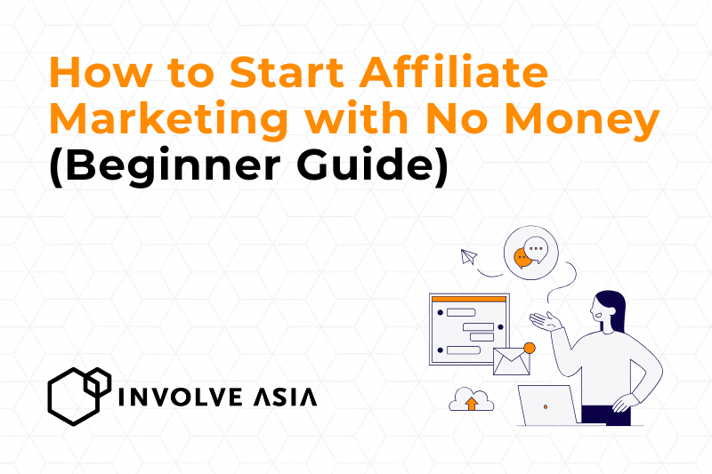 How to Start Affiliate Marketing with No Money (Beginner Guide)