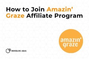 Amazin’ Graze Affiliate Program: How to Earn by Promoting Healthy Snacks & Wellness Products