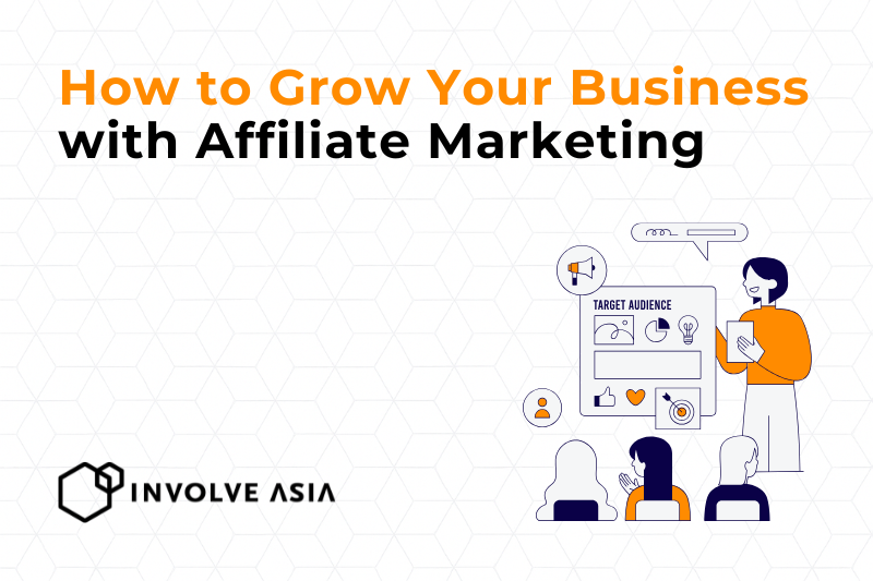 How to Grow Your Business Through Affiliate Marketing