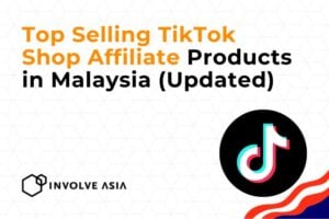 30 Top Selling TikTok Shop Affiliate Products in Malaysia 2026 (Updated)