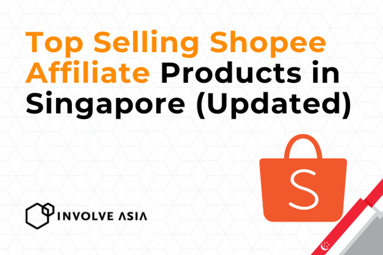 30 Top-Selling Shopee Affiliate Products in Singapore 2026 (Updated)