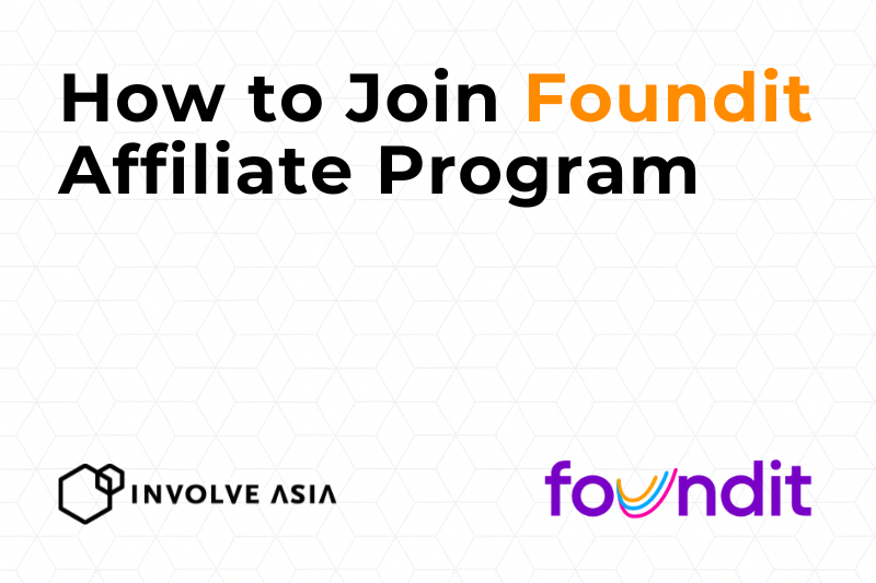 Foundit Affiliate Program on Involve Asia: Promote Regional Offers