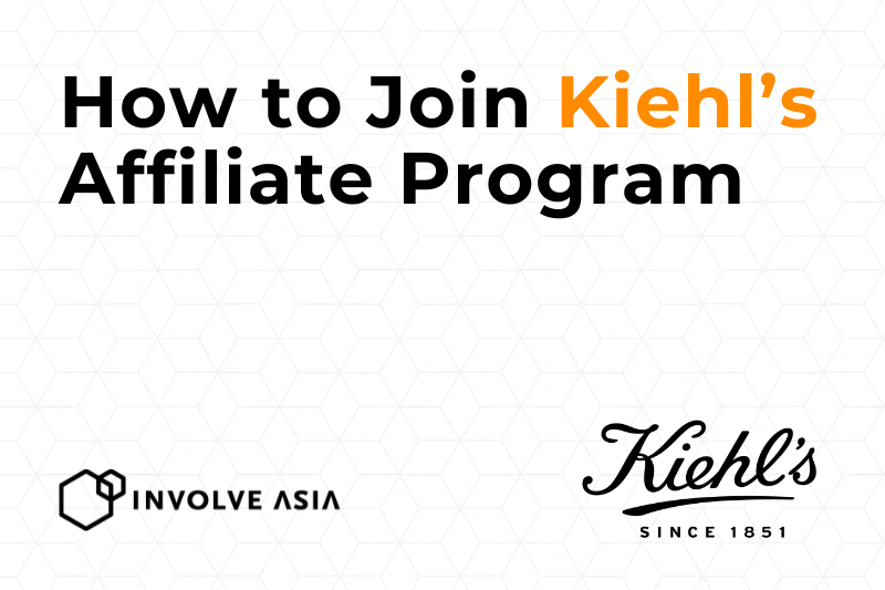 Kiehl's Affiliate Program on Involve Asia: Malaysia Traffic Only