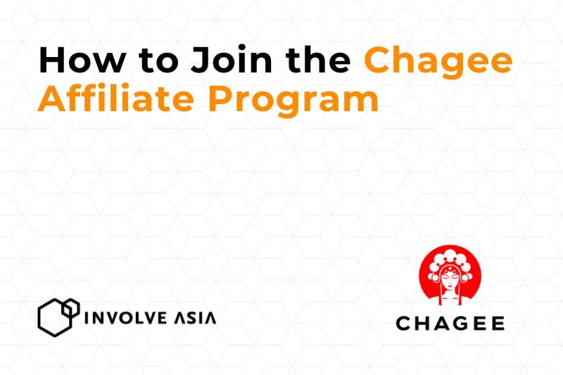 Chagee Affiliate Program on Involve Asia: Pickup or Delivery