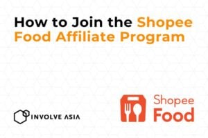 Shopee Food Indonesia Affiliate Program on Involve Asia