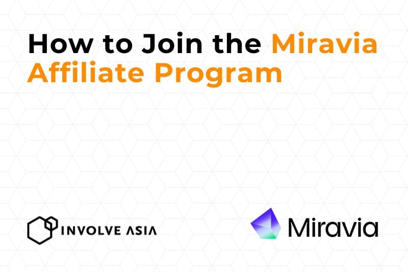 Miravia Affiliate Program on Involve Asia - Promote Online Lifestyle Marketplace